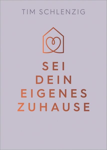Produktbild: Sei dein eigenes Zuhause