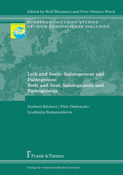 Leib und Seele: Salutogenese und Pathogenese / Body and Soul: Salutogenesis and Pathogenesis, Taschenbuch von Norbert Rückert , Petr Ondracek , Lyudm