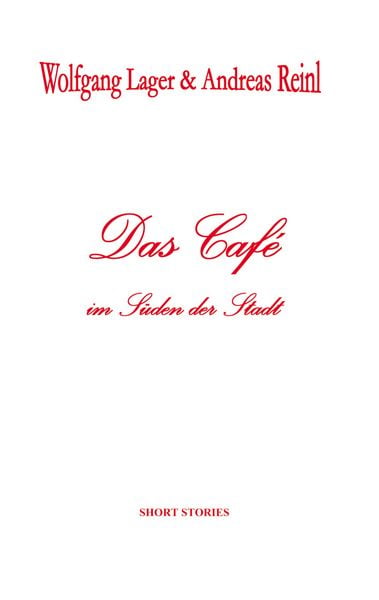 Produktbild: Das Caf&eacute; im S&uuml;den der Stadt