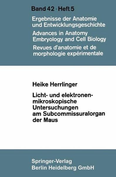 Produktbild: Licht- und elektronenmikroskopische Untersuchungen am Subcommissuralorgan der Maus