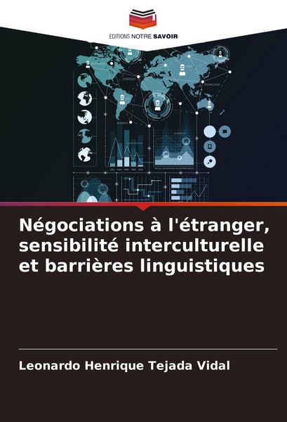 Produktbild: N&eacute;gociations &agrave; l'&eacute;tranger, sensibilit&eacute; interculturelle et barri&egrave;res linguistiques