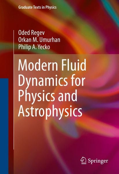 Produktbild: Modern Fluid Dynamics for Physics and Astrophysics
