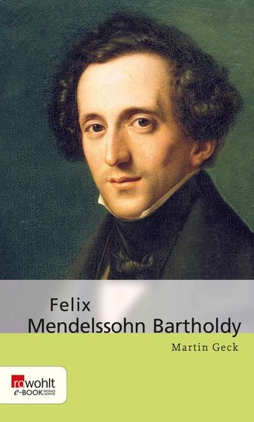 Produktbild: Felix Mendelssohn Bartholdy