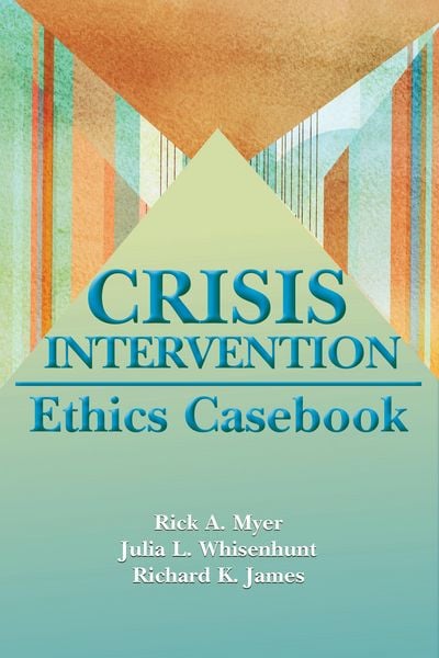Produktbild: Crisis Intervention Ethics Casebook