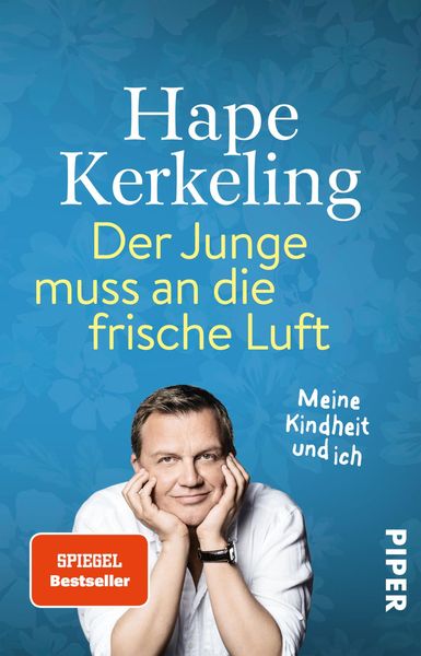 Der Junge muss an die frische Luft, Taschenbuch von Hape Kerkeling, Piper Taschenbuch