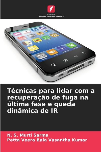 Produktbild: T&eacute;cnicas para lidar com a recupera&ccedil;&atilde;o de fuga na &uacute;ltima fase e queda din&acirc;mica de IR