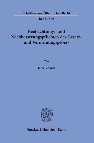 Produktbild: Beobachtungs- und Nachbesserungspflichten des Gesetz- und Verordnungsgebers