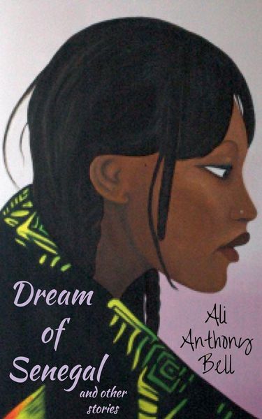 Produktbild: Dream of Senegal and Other Stories