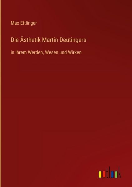 Produktbild: Die &Auml;sthetik Martin Deutingers