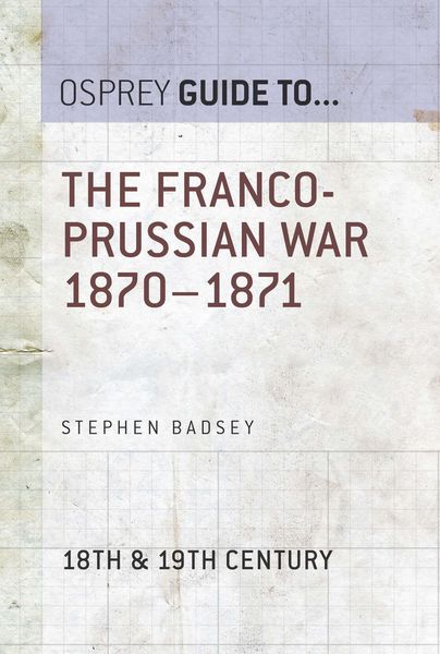 Produktbild: The Franco-Prussian War 1870-1871