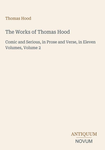 Produktbild: The Works of Thomas Hood