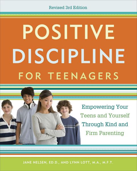 Produktbild: Positive Discipline for Teenagers, Revised 3rd Edition