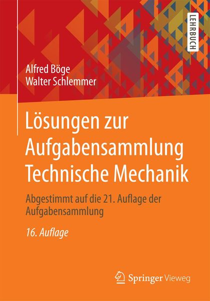 Produktbild: L&ouml;sungen zur Aufgabensammlung Technische Mechanik