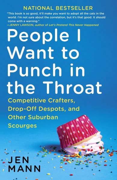 Produktbild: People I Want to Punch in the Throat
