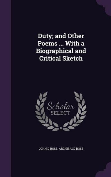Produktbild: Duty; and Other Poems ... With a Biographical and Critical Sketch