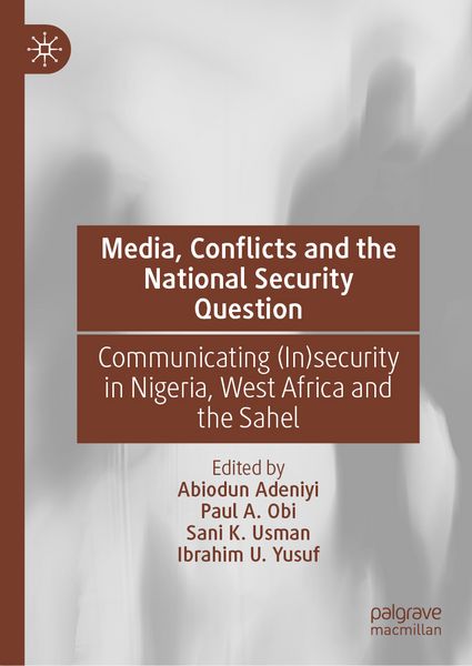 Produktbild: Media, Conflicts and the National Security Question