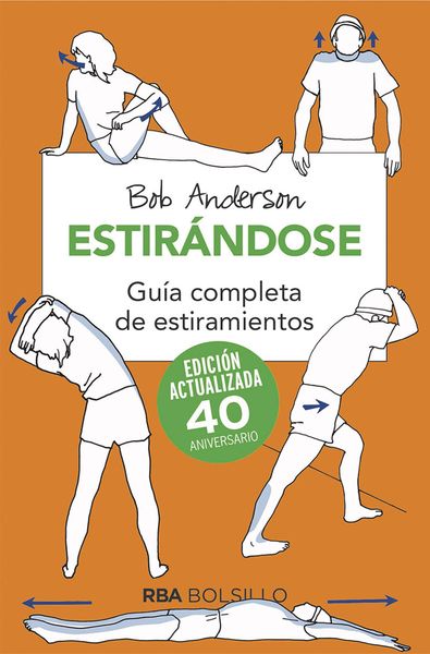Produktbild: Estir&aacute;ndose. Gu&iacute;a completa de estiramientos