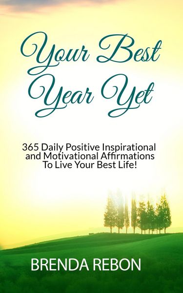 Produktbild: Your Best Year Yet: 365 Daily Positive Inspirational and Motivational Affirmations To Live Your Best Life