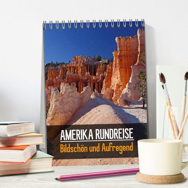 Produktbild: AMERIKA RUNDREISE Bildsch&ouml;n und Aufregend. (Tischkalender 2026 DIN A5 hoch), CALVENDO Monatskalender