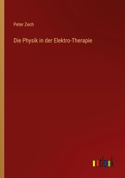 Produktbild: Die Physik in der Elektro-Therapie