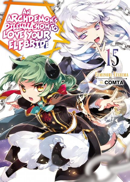 Produktbild: An Archdemon's Dilemma: How to Love Your Elf Bride: Volume 15