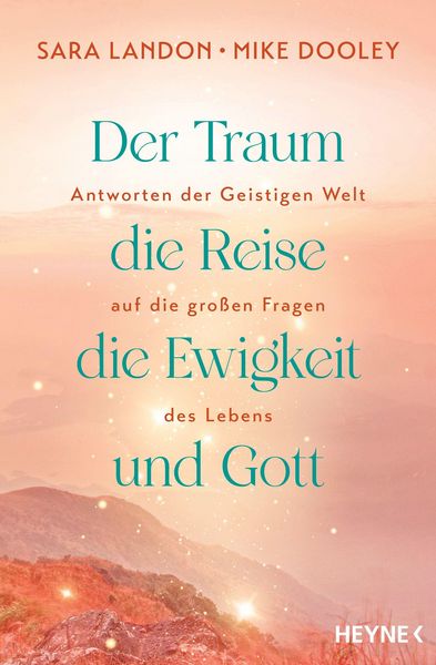 Produktbild: Der Traum, die Reise, die Ewigkeit und Gott