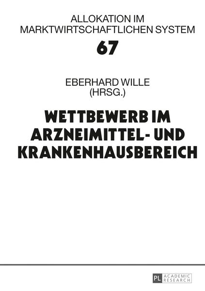 Produktbild: Wettbewerb im Arzneimittel- und Krankenhausbereich