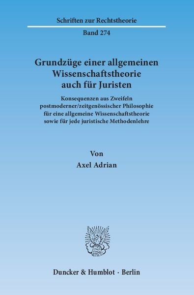 Produktbild: Grundz&uuml;ge einer allgemeinen Wissenschaftstheorie auch f&uuml;r Juristen.