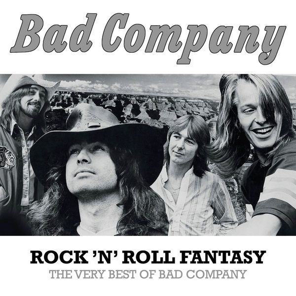 Rock 'n' Roll Fantasy:The Very Best Of Bad Company