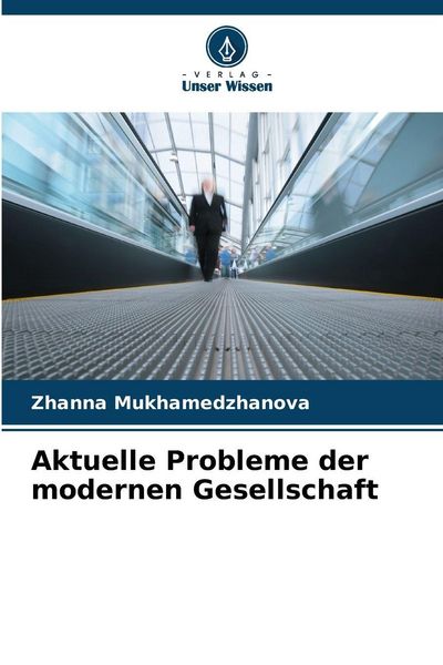 Produktbild: Aktuelle Probleme der modernen Gesellschaft