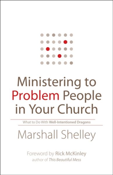Produktbild: Ministering to Problem People in Your Church