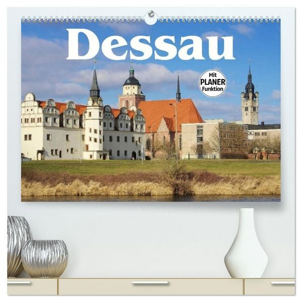 Produktbild: Dessau (hochwertiger Premium Wandkalender 2026 DIN A2 quer), Kunstdruck in Hochglanz