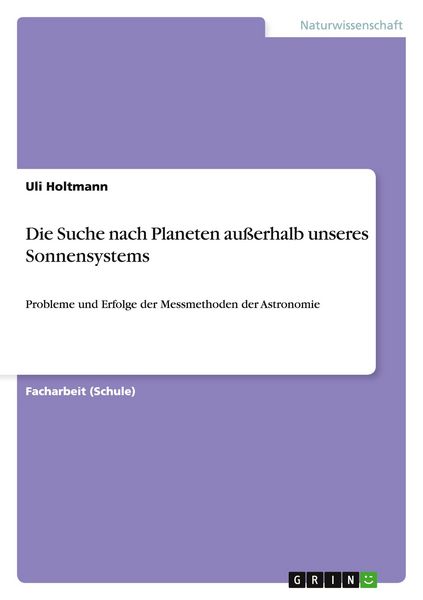 Produktbild: Die Suche nach Planeten au&szlig;erhalb unseres Sonnensystems