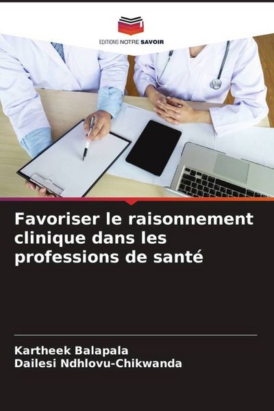 Produktbild: Favoriser le raisonnement clinique dans les professions de sant&eacute;
