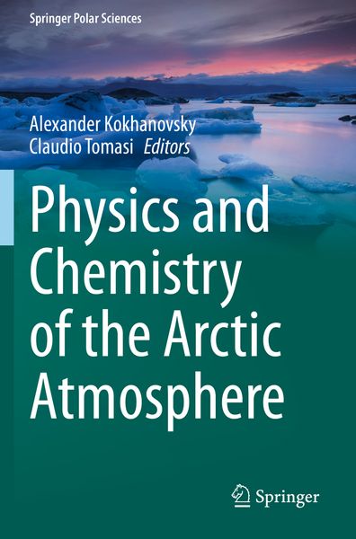 Produktbild: Physics and Chemistry of the Arctic Atmosphere