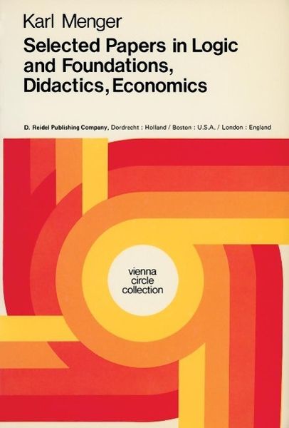 Produktbild: Selected Papers in Logic and Foundations, Didactics, Economics