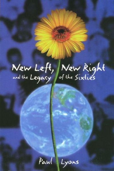 Produktbild: New Left, New Right, and the Legacy of the Sixties