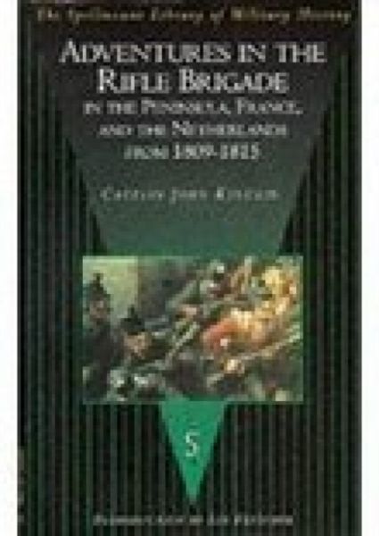 Produktbild: Kincaid, S: Adventures in the Rifle Brigade, in the Peninsul