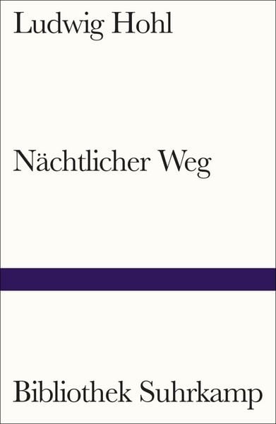 Nächtlicher Weg, Taschenbuch von Ludwig Hohl, Suhrkamp, 9783518244364