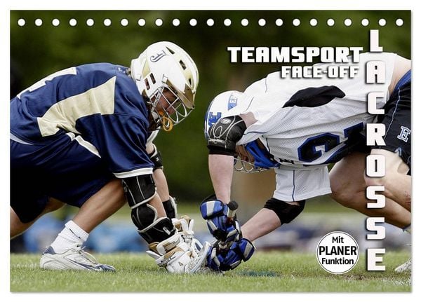 Teamsport Lacrosse - Face-off (Tischkalender 2026 DIN A5 quer), CALVENDO Monatskalender