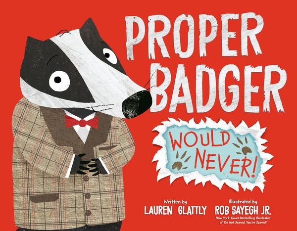 Produktbild: Proper Badger Would Never!