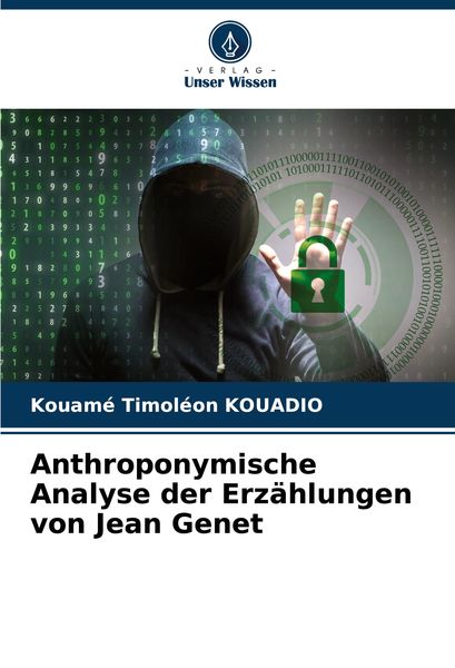 Produktbild: Anthroponymische Analyse der Erz&auml;hlungen von Jean Genet