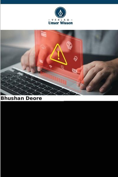 Optimiertes Deep Learning für die Erkennung von Netzwerkeinbrüchen, Taschenbuch von Bhushan Deore, Verlag Unser Wissen, 9786206830931
