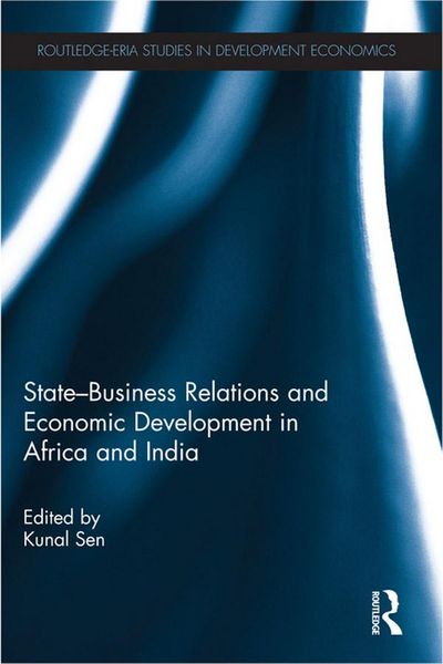 Produktbild: State-Business Relations and Economic Development in Africa and India