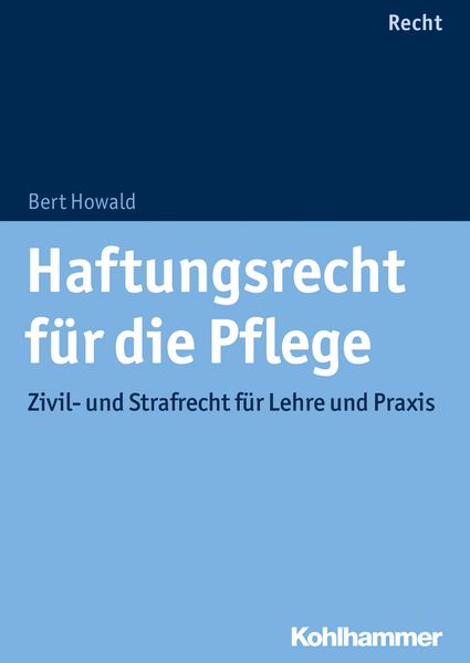 Produktbild: Haftungsrecht f&uuml;r die Pflege