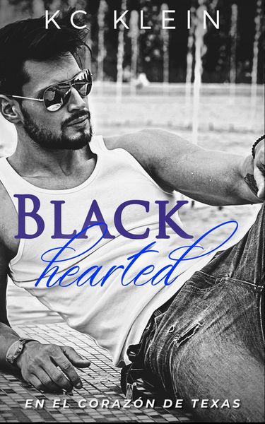 Produktbild: Blackhearted (En el coraz&oacute;n de Texas, #2)