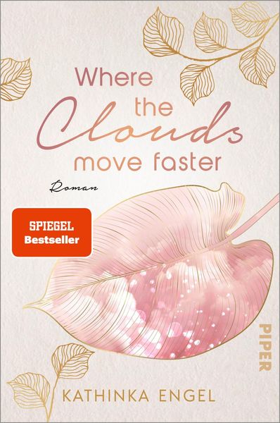 Where the Clouds Move Faster, Taschenbuch von Kathinka Engel, Piper Taschenbuch