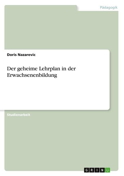 Der geheime Lehrplan in der Erwachsenenbildung