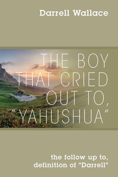 Produktbild: The Boy That Cried Out To, "Yahushua"