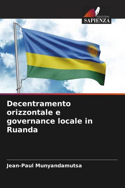 Produktbild: Decentramento orizzontale e governance locale in Ruanda